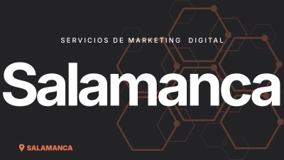 Servicios de marketing digital local en Salamanca