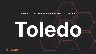 Servicios de marketing digital local en Toledo